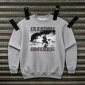'DUUBYA 'EM DEES! 'WMD' Crew Neck